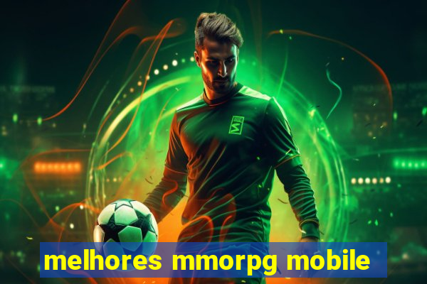 melhores mmorpg mobile